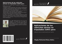 Magdy Mohamed Niazy Abdou | Aplicaciones De Los VehíCulos AéReos No...
