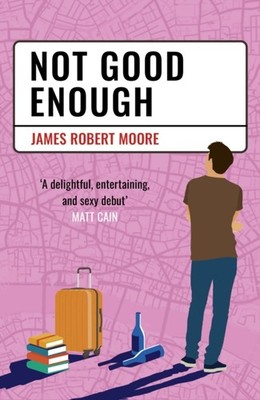 NOT GOOD ENOUGH by MOORE, JAMES ROBERT Paperback Self Help Business