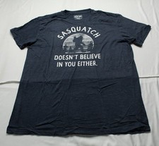 Crazy Dog Men's Sasquatch Doesn't Believe In You Either T-Shirt AP2 Blue Size:3X
