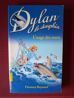 Dylan Der Delfin - Der Engel der Meere - NEU