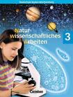 Naturwissenschaftliches Arbeiten 3. Schülerbuch. Baden-Württemberg von Tilmann Haas, Judith Geörg, Kirsten Gepperth, Walter Kleesattel und Siegfried Bresler (2005, Gebundene Ausgabe)