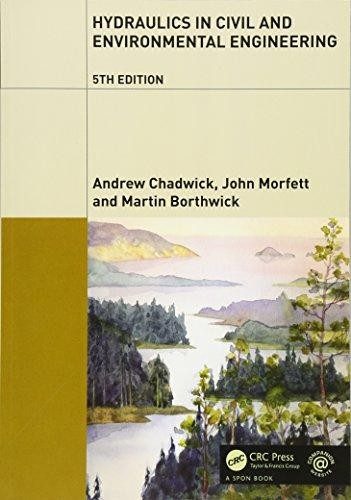 Hydraulics in Civil and Environmental Engineering - Chadwick, Andrew