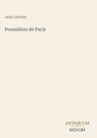 Jean Lorrain | PoussièRes De Paris | Buch | FranzöSisch (2026)
