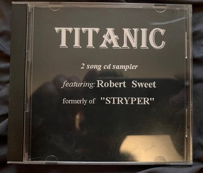 Titanic 2 Song CD Sampler Christian Metal Robert Sweet (Stryper) Very Rare