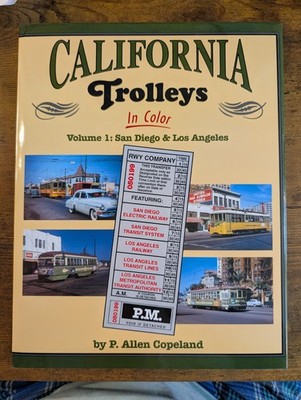 California Trolleys in Farbe Band 1 - Hardcover Buch - San Diego Los Angeles