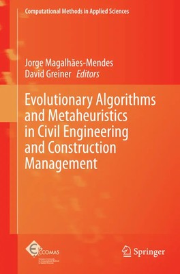 Evolutionary Algorithms and Metaheuristics in Civil Engineering and...