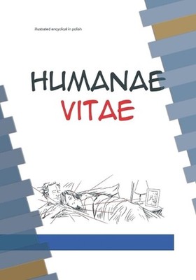 illustrated encyclical in polish: Humanae Vitae by Tomas de Zarate Paperback Boo