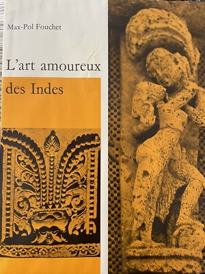 Buch 1957 L art Amoureux Des Indes Di Max-Pol Fouchet 