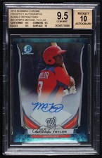 2014 Bowman Chrome Bubbles Refractor 73/99 Michael Taylor BGS 9.5 Auto 3g3