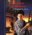 Jotham's Journey: A Storybook for Advent, Ytreeide, Arnold, 9781569550205