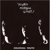 Young Marble Giants/Colossal Youth/英Org. Young Marble Giants - Colossal Youth (2007) 5034202003236| eBay