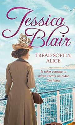 Tread Softly, Alice by Jessica Blair (Mass Market Paperback)