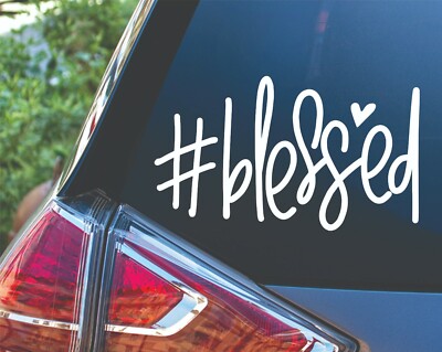 Blessed Hashtag Car Truck Van Tumbler Laptop Decal Sticker