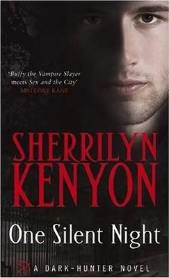 One Silent Night (Dark-Hunter World) - Sherrilyn Kenyon