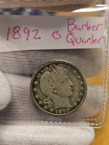1892 O Barber Silver Quarter. Great Condition for Any Collection. Priced Right.