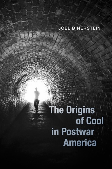 The Origins of Cool in Postwar America by Joel Dinerstein PAPERBACK - Image 2