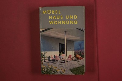 373458 MÖBEL HAUS UND WOHNUNG Droemersche Verlagsanstalt HC