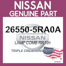 Genuine Nissan 26550-5RA0A Lamp Comb Rr RH 265505RA0A OEM
