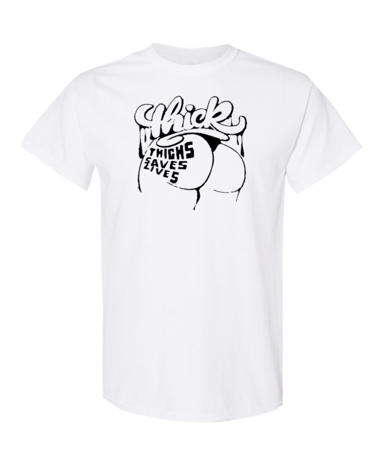 Adult Humor T shirt Big Thighs Save Lives Funny, comedy Tee Adult  S- 3XL