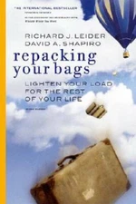 Repacking Your Bags - Hardcover By Leider, Richard J. - GOOD
