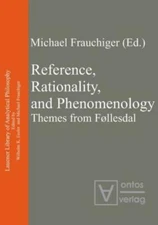 Reference, Rationality, And Phenomenology