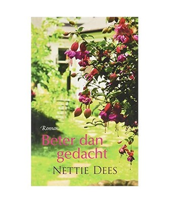 Beter dan gedacht, Dees, Nettie