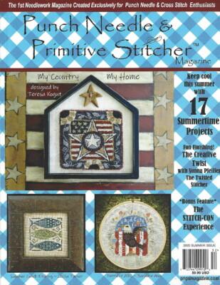 {PUNCH NEEDLE & PRIMITIVE STITCHER MAG. -''SUMMER 2020 ISSUE'' (4 issues contact)