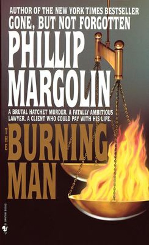 The Burning Man : A Novel Mass Market Paperbound Phillip MargolinFree US Delivery | ISBN:0553574957