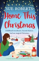 Sue Roberts | Home This Christmas | Taschenbuch | Englisch (2025) | Bookouture
