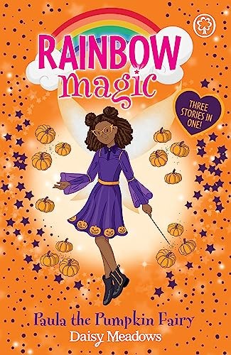 Paula the Pumpkin Fairy: Special (Rainbow Magic),Daisy Meadows,G