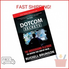 DotCom Secrets: The Underground Playbook for Growing Your Company Online (1st Ed