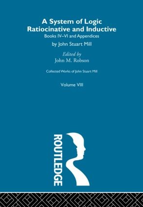 Collected Works of John Stuart Mill
