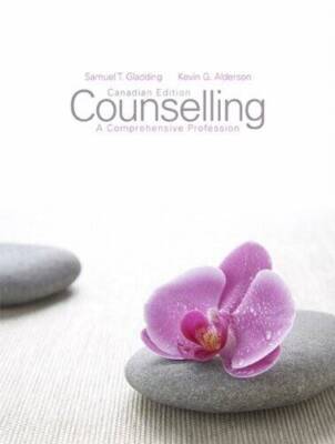 Counselling: A Comprehensive Profession, First Canadian Edition - VERY GOOD