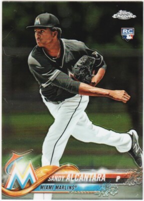 SANDY ALCANTARA 2018 TOPPS CHROME ROOKIE …