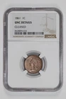 1861 INDIAN HEAD CENT NGC UNC DETAILS #8428894-010