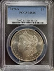 1879-S Morgan Silver Dollar PCGS MS65  81685806