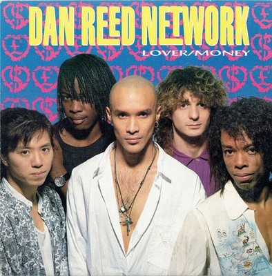 Dan Reed Network - Lover / Money (VINYL)