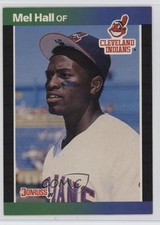 1989 Donruss Mel Hall (*Denotes* on Back) #73 1az3