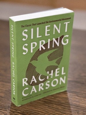 Silent Spring: The Classic Nonfiction Book on the Environment and Human Nature