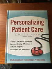 Personalizing Patient Care: A Reference Guide...