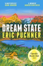 Dream State: The American multigenerational nov. Puchner, Puchner,**
