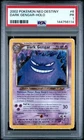 2002 Pokemon Neo Destiny Dark Gengar Holo Rare 6/105 PSA 1
