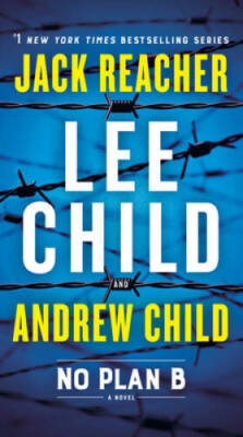 No Plan B: A Jack Reacher Novel - Mass Market Paperback - ACCEPTABLE