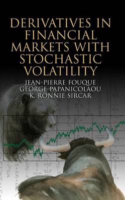 Derivatives in Financial Markets with Stochastic Volatility Fouque Papanicolaou