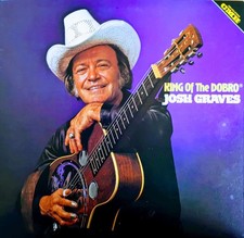 Josh Graves, King Of The Dobro, (LP, Album), NM or M-, 4042506184