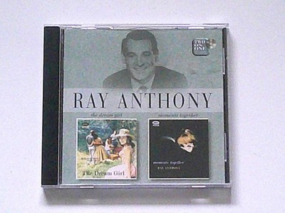 RAY ANTHONY: THE DREAM GIRL + MOMENTS TOGETHER - CD -