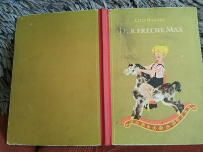 Der freche Max  - Kinderbuchverlag 1. Auflage DDR  1953 !