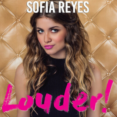 Louder! by Sofia Reyes (CD, 2017)