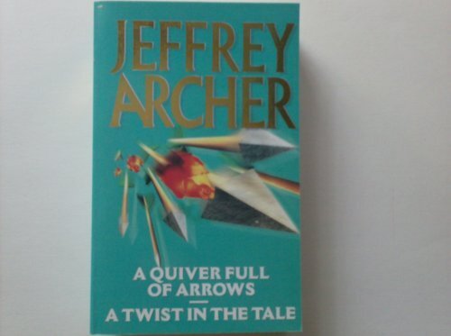Xquiver Full Arrows Twist in T, Archer Jeffrey, Used; Very Good Book - Picture 1 of 1