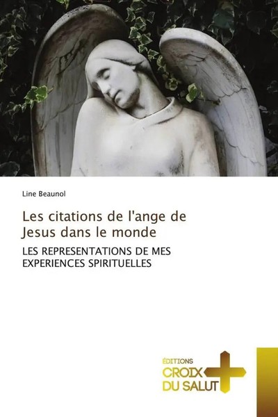 Line Beaunol | Les Citations De L'ange De Jesus Dans Le Monde | Taschenbuch-image